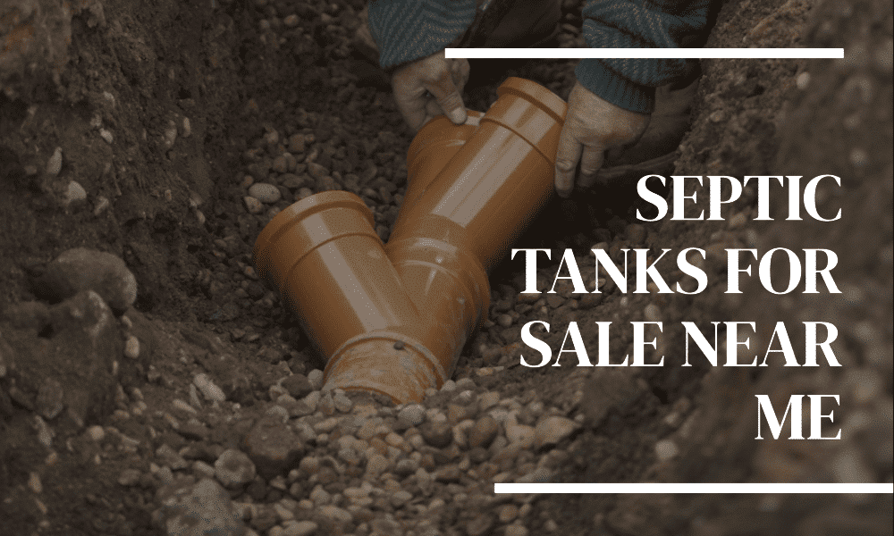 Septic Tanks for Sale Near Me