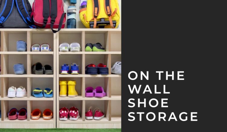 On the Wall Shoe Storage - Creative Home Idea