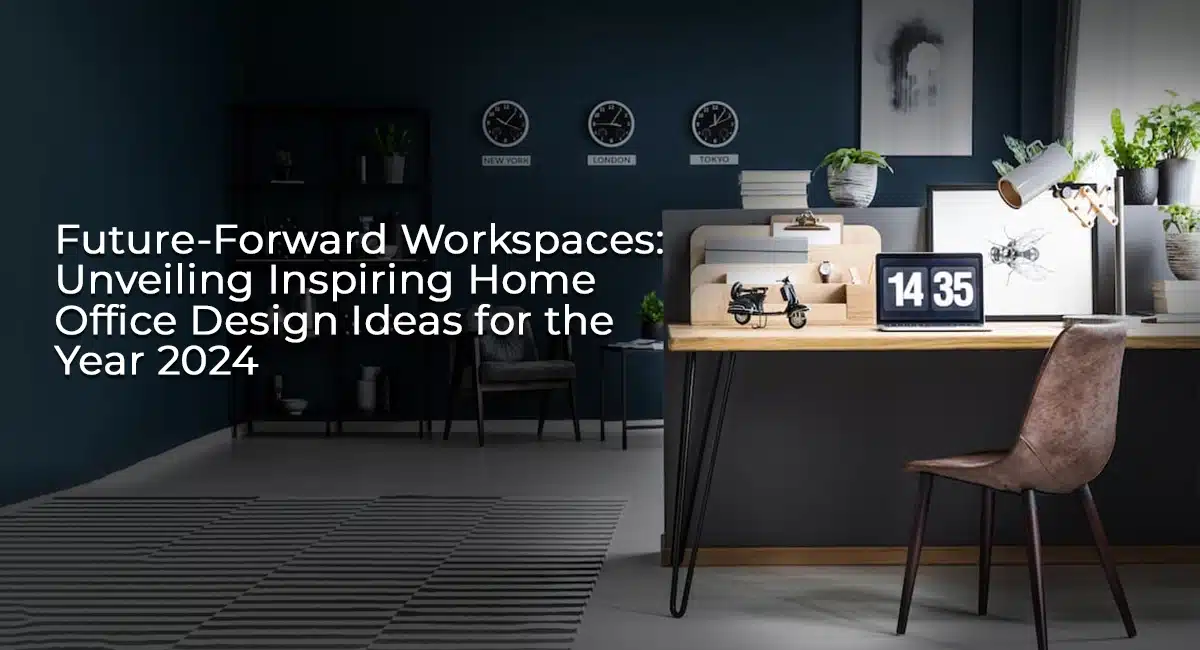 Home Office Design ideas 2024: Craft Your Dream Workspace