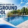 How Much Does an Inground Pool Cost